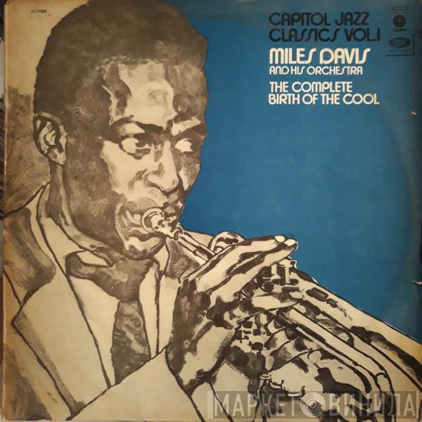  Miles Davis And His Orchestra  - The Complete Birth Of The Cool