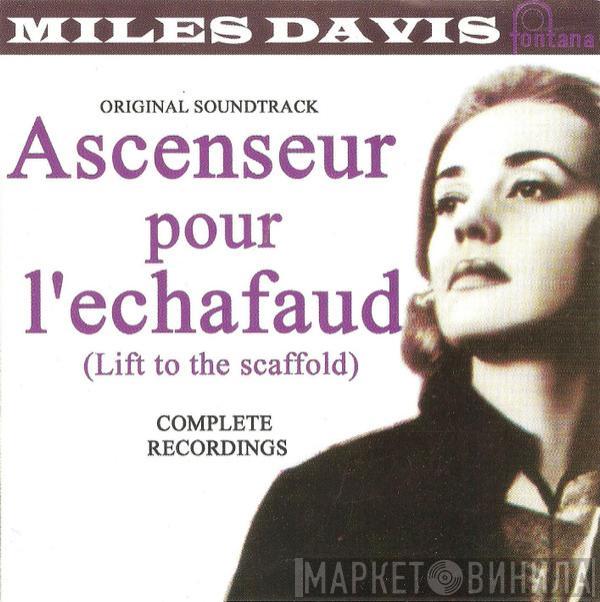 Miles Davis  - Ascenseur Pour L'Échafaud (Lift To The Scaffold)