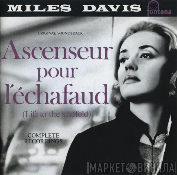  Miles Davis  - Ascenseur Pour L'Échafaud (Lift To The Scaffold)