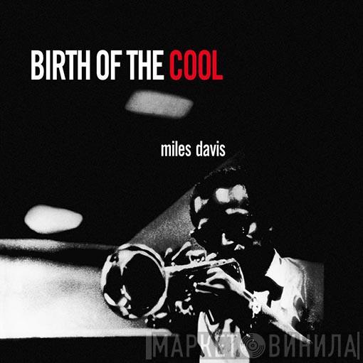  Miles Davis  - Birth Of The Cool