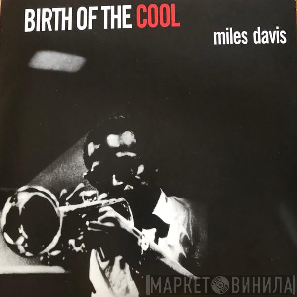 Miles Davis - Birth Of The Cool