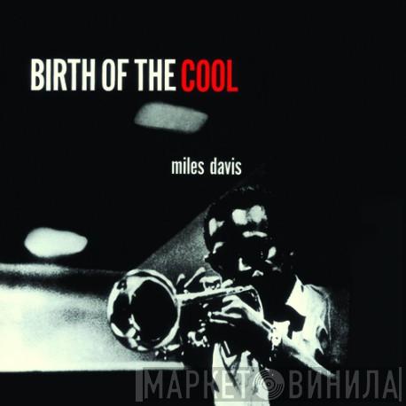  Miles Davis  - Birth Of The Cool