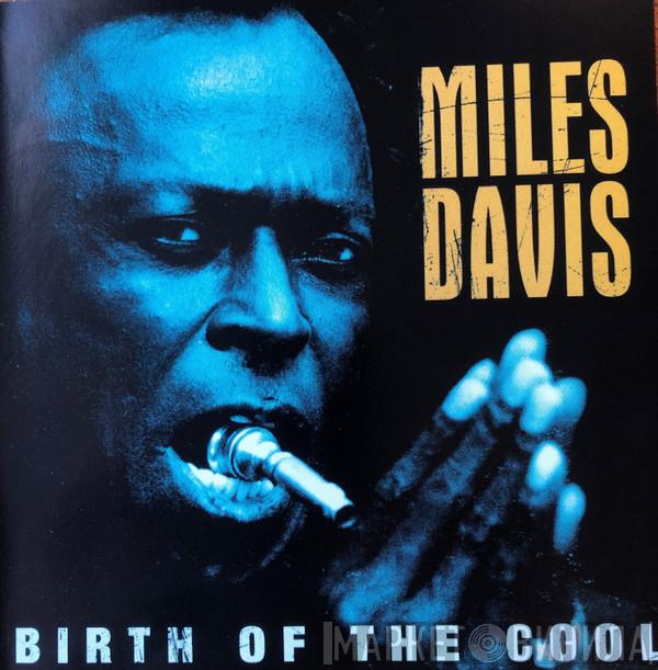  Miles Davis  - Birth Of The Cool