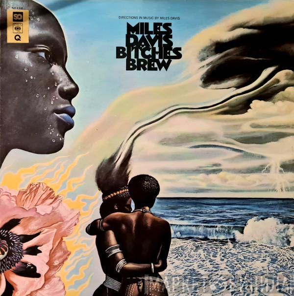  Miles Davis  - Bitches Brew
