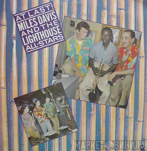 Miles Davis, Howard Rumsey's Lighthouse All-Stars - At Last!