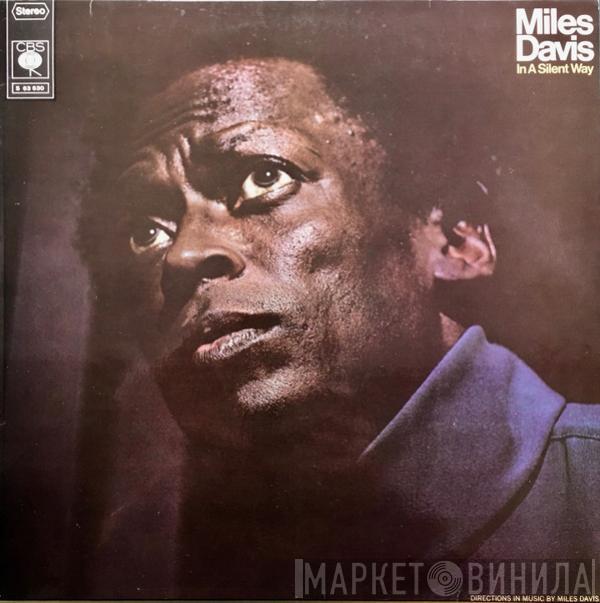  Miles Davis  - In A Silent Way
