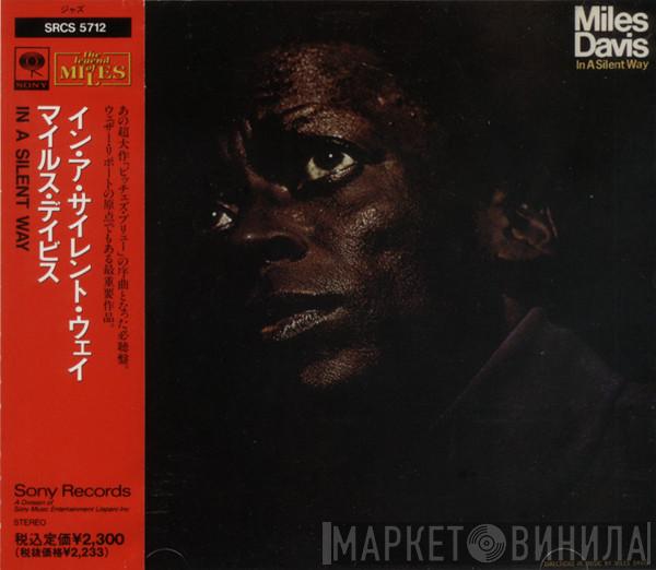  Miles Davis  - In A Silent Way
