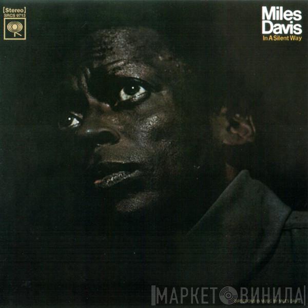 Miles Davis  - In A Silent Way