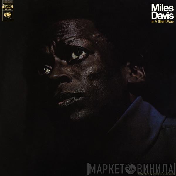  Miles Davis  - In A Silent Way