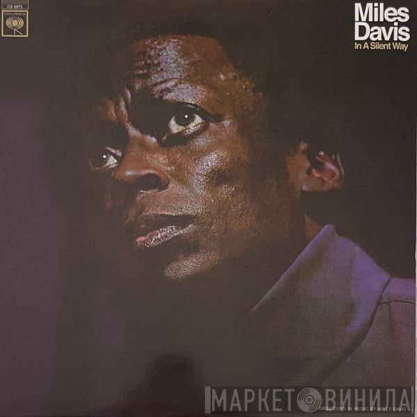  Miles Davis  - In A Silent Way