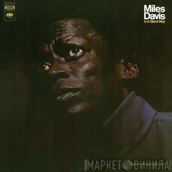  Miles Davis  - In A Silent Way