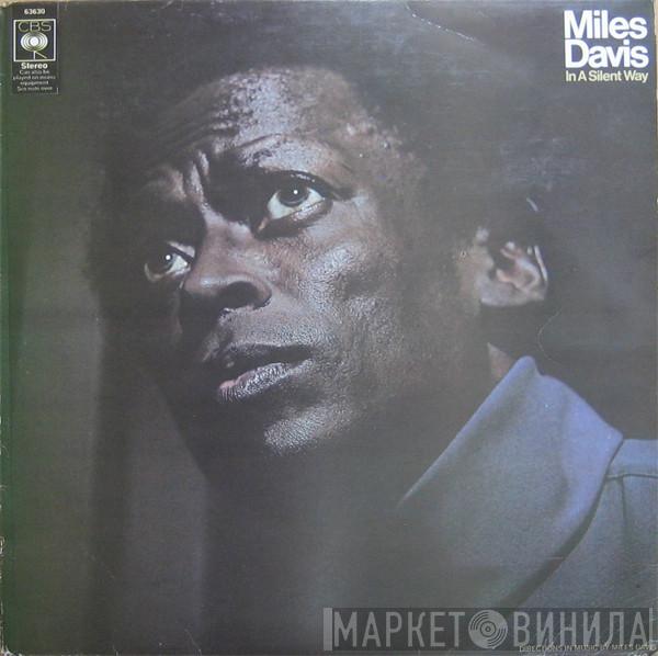  Miles Davis  - In A Silent Way
