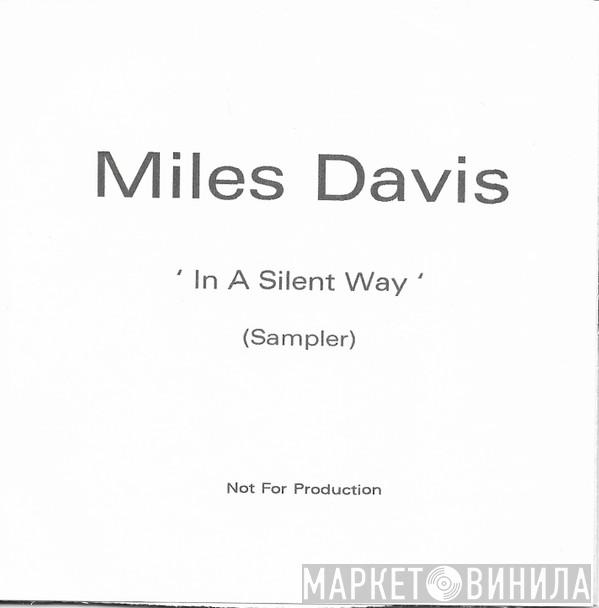  Miles Davis  - In A Silent Way