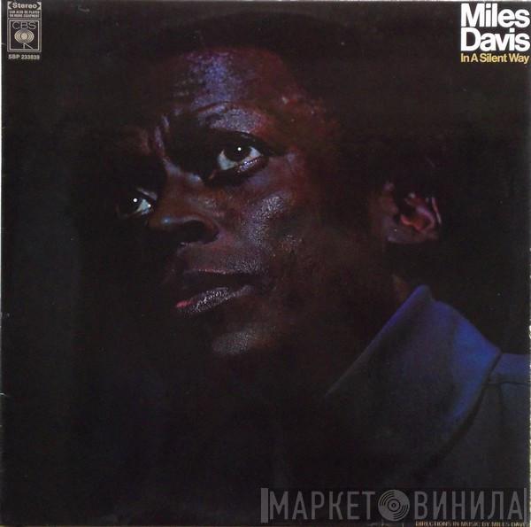  Miles Davis  - In A Silent Way