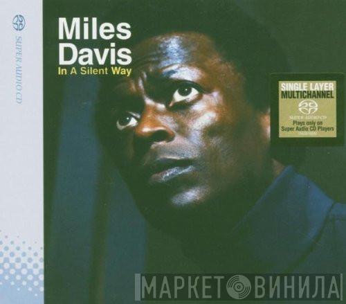  Miles Davis  - In A Silent Way