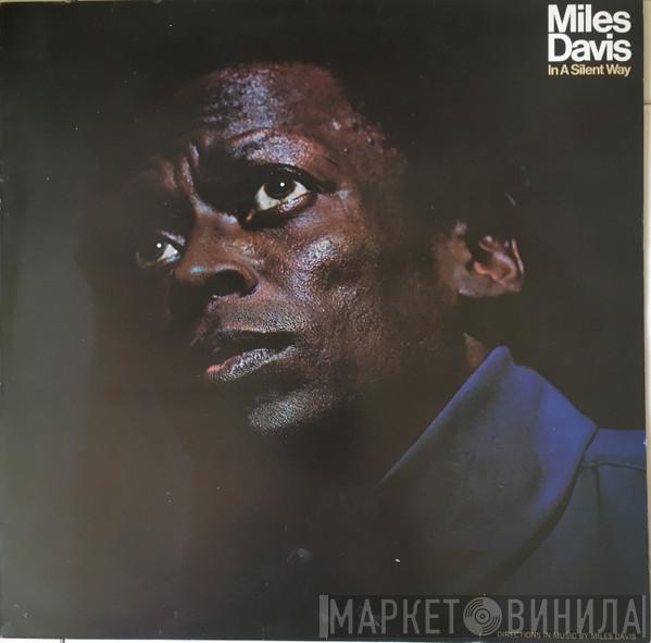  Miles Davis  - In A Silent Way