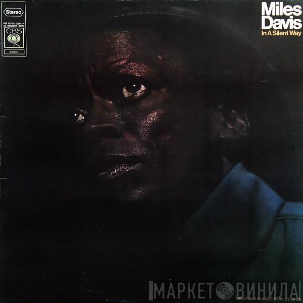  Miles Davis  - In A Silent Way
