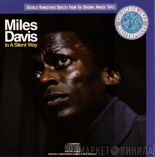  Miles Davis  - In A Silent Way