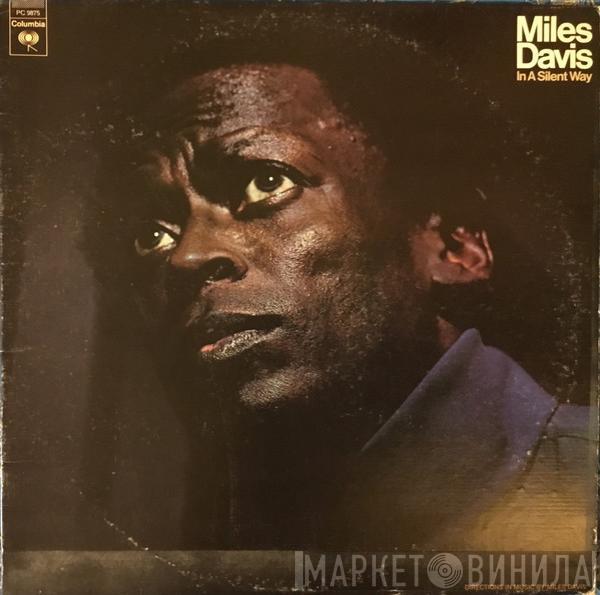  Miles Davis  - In A Silent Way