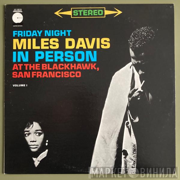 Miles Davis - In Person, Friday Night At The Blackhawk, San Francisco, Volume I