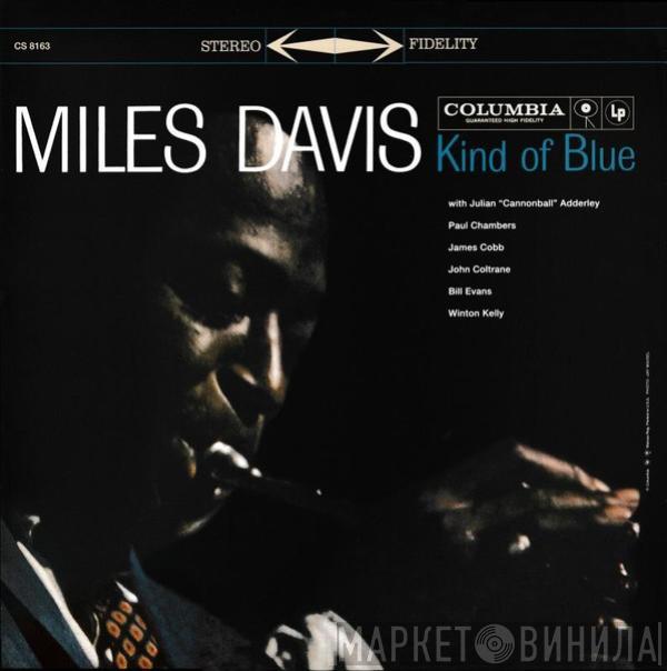 Miles Davis - Kind Of Blue