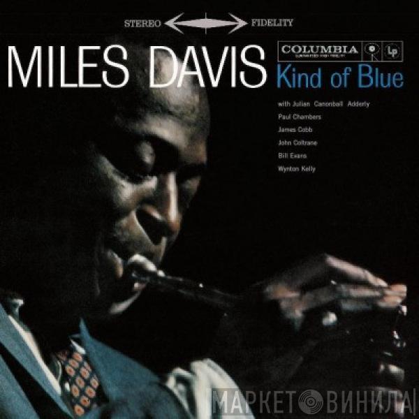  Miles Davis  - Kind Of Blue