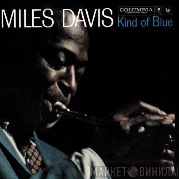  Miles Davis  - Kind Of Blue