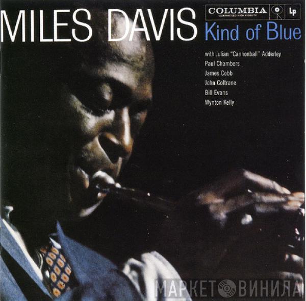  Miles Davis  - Kind Of Blue