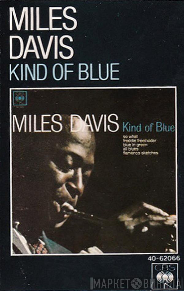  Miles Davis  - Kind Of Blue