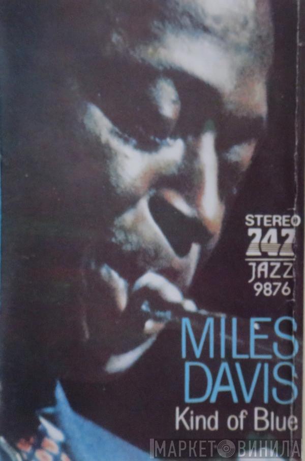 Miles Davis  - Kind Of Blue