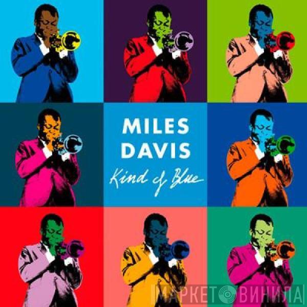  Miles Davis  - Kind Of Blue