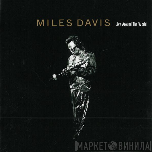  Miles Davis  - Live Around The World