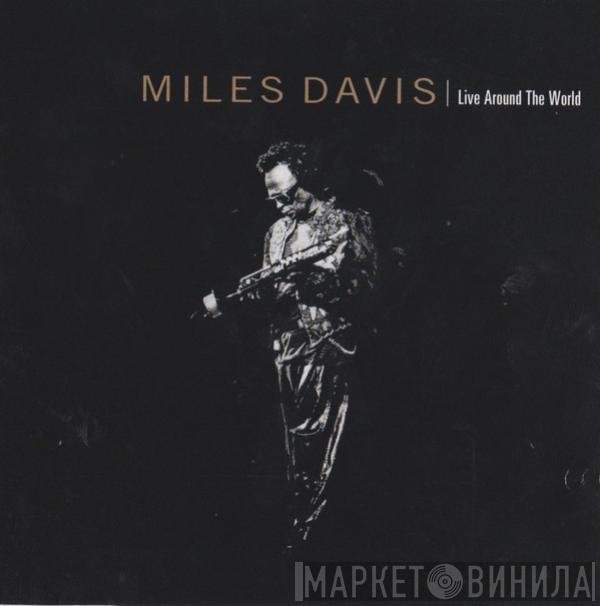  Miles Davis  - Live Around The World