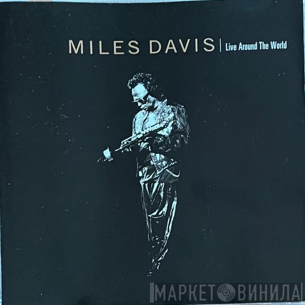  Miles Davis  - Live Around The World