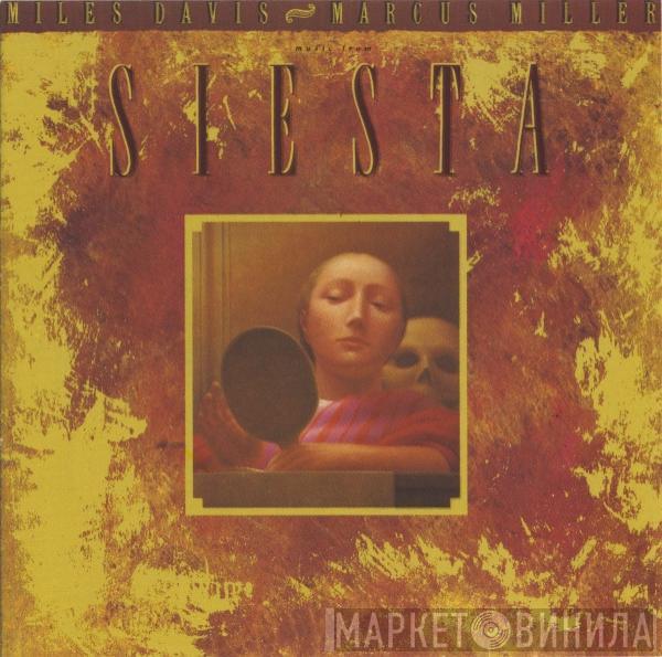 Miles Davis, Marcus Miller - Music From Siesta