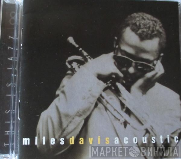  Miles Davis  - Miles Davis Acoustic This Is Jazz 8