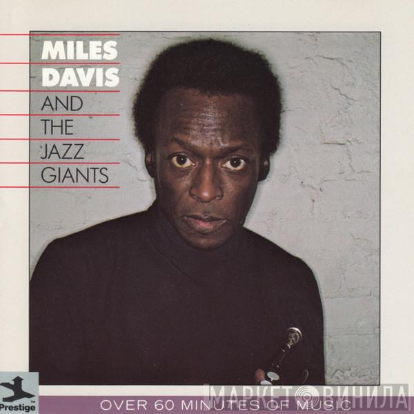 Miles Davis - Miles Davis And The Jazz Giants