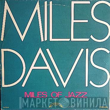  Miles Davis  - Miles Of Jazz