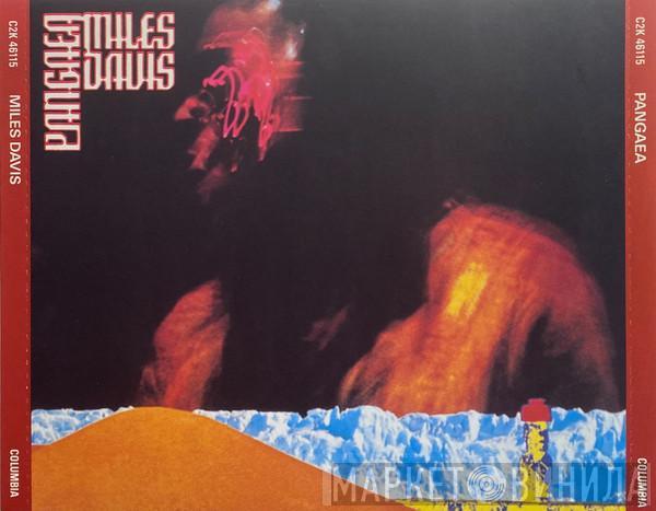  Miles Davis  - Pangaea