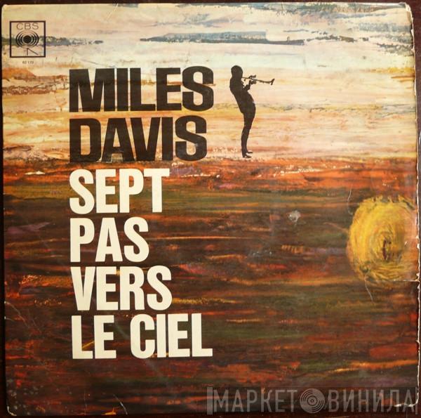  Miles Davis  - Sept Pas Vers Le Ciel