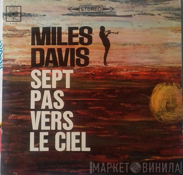  Miles Davis  - Sept Pas Vers Le Ciel