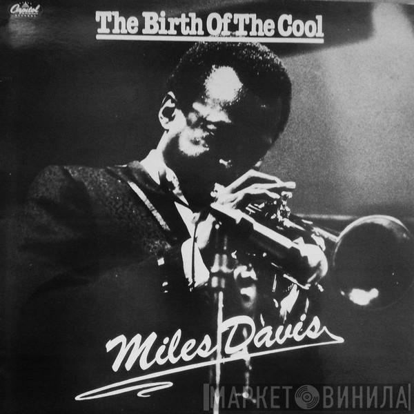  Miles Davis  - The Birth Of The Cool