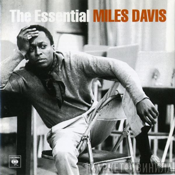  Miles Davis  - The Essential Miles Davis