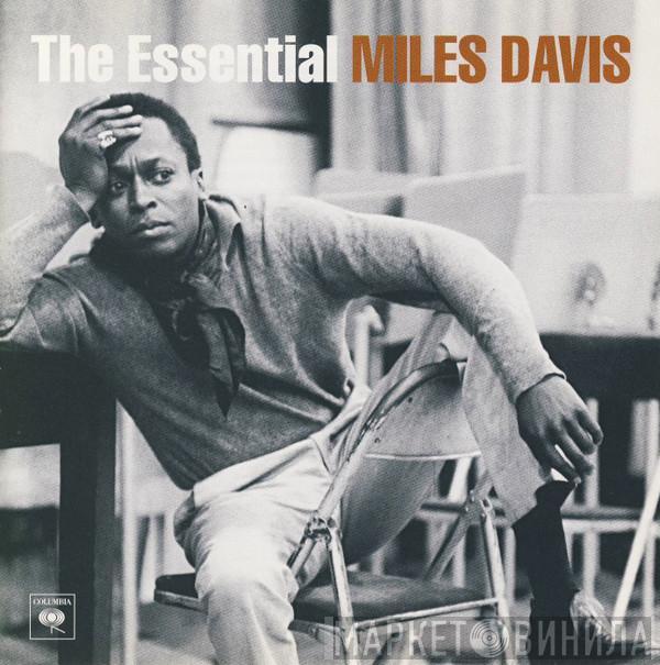  Miles Davis  - The Essential Miles Davis