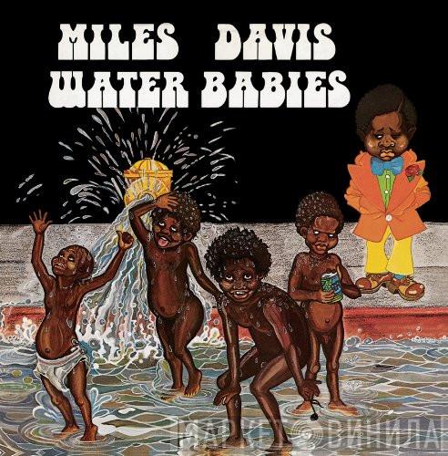  Miles Davis  - Water Babies