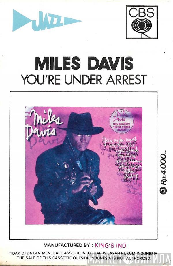  Miles Davis  - You're Under Arrest