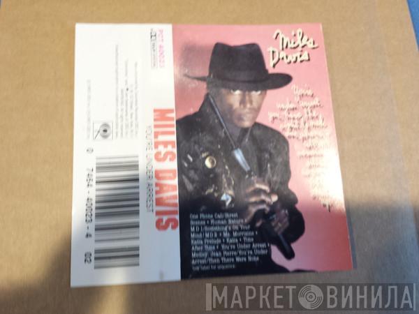  Miles Davis  - You're Under Arrest
