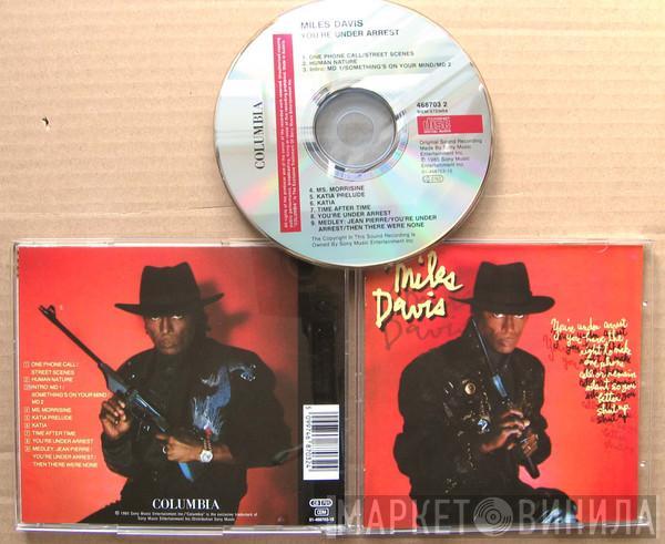  Miles Davis  - You're Under Arrest