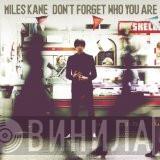 Miles Kane - Don't Forget Who You Are