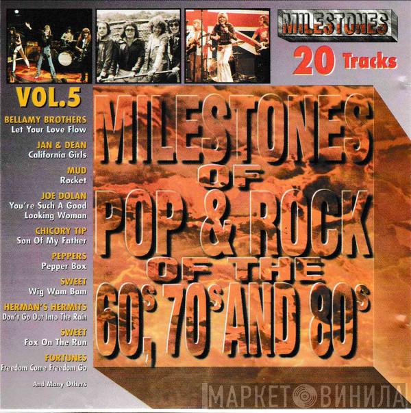  - Milestones Of Pop & Rock Of The 60s, 70s And 80s Vol. 5